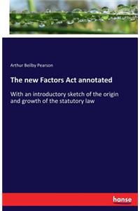 The new Factors Act annotated