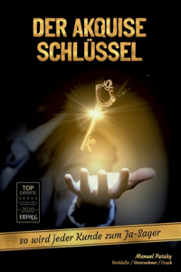 Der Akquise Schlüssel