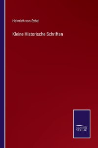 Kleine Historische Schriften