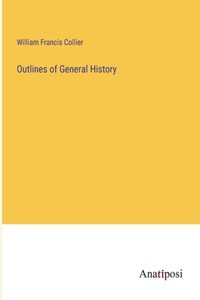 Outlines of General History