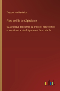 Flore de l'île de Céphalonie