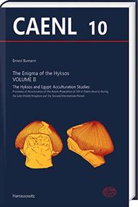 Hyksos Enigma, Volume II