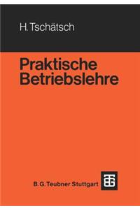 Praktische Betriebslehre