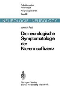 Neurologische Symptomatologie Der Akuten Und Chronischen Niereninsuffizienz