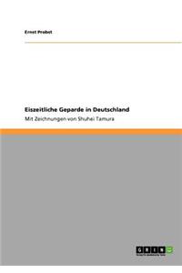 Eiszeitliche Geparde in Deutschland