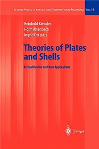 Theories of Plates and Shells