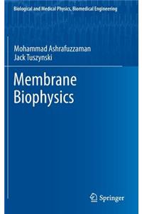 Membrane Biophysics