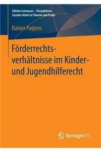 Förderrechtsverhältnisse Im Kinder- Und Jugendhilferecht