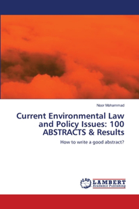 Current Environmental Law and Policy Issues