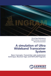 simulation of Ultra Wideband Transceiver System