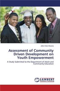 Assessment of Community Driven Development on Youth Empowerment