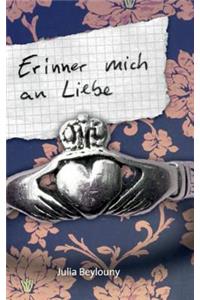 Erinner mich an Liebe