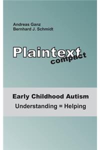 Early Childhood Autism