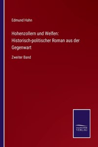 Hohenzollern und Welfen