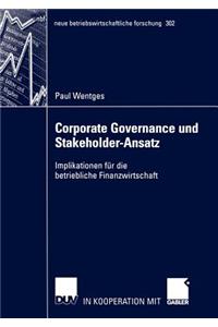 Corporate Governance Und Stakeholder-Ansatz