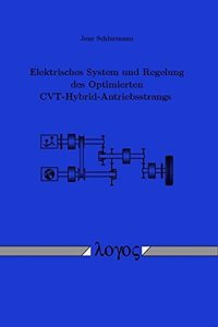 Elektrisches System Und Regelung Des Optimierten Cvt-Hybrid-Antriebsstrangs
