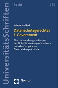 Datenschutzgerechtes E-Government