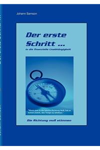 Erste Schritt ...