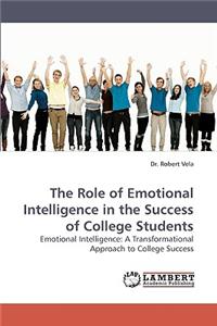 Role of Emotional Intelligence in the Success of College Students