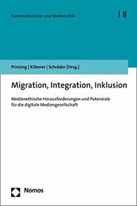 Migration, Integration, Inklusion