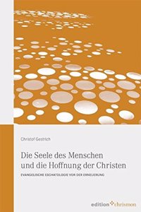 Seele Des Menschen Und Die Hoffnung Der Christen