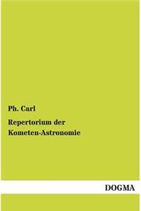 Repertorium Der Kometen-Astronomie