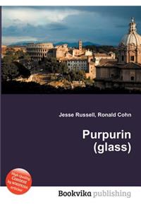 Purpurin (Glass)