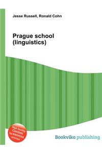 Prague School (Linguistics)