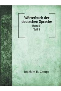 Wörterbuch Der Deutschen Sprache Band 5 Teil 2