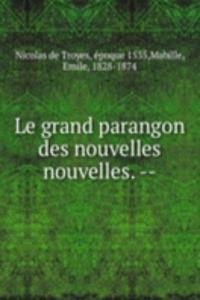 Le grand parangon des nouvelles nouvelles.