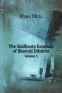 Siddhanta Kaumudi of Bhattoji Dikshita