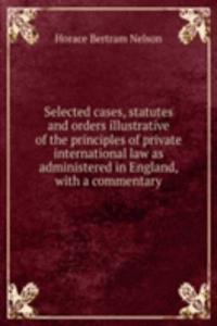Selected cases, statutes and orders