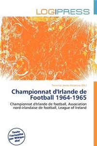 Championnat D'Irlande de Football 1964-1965
