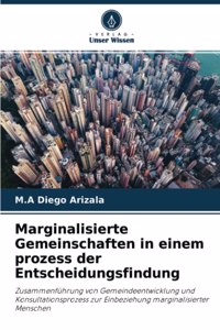 Marginalisierte Gemeinschaften in einem prozess der Entscheidungsfindung