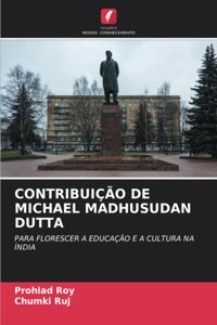 Contribuição de Michael Madhusudan Dutta