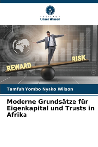 Moderne Grundsätze für Eigenkapital und Trusts in Afrika