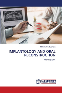 Implantology and Oral Reconstruction