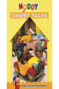 Noddy Short Tales Noddy And The Pouring Rain
