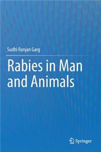 Rabies in Man and Animals