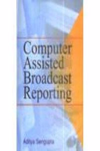 Computer Assisted Broadcast Reporting