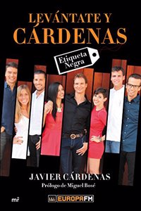 Levantate y Cardenas: Etiqueta negra