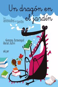 UN DRAGON EN EL JARDIN (MANUSCRITA) [Paperback] [Jan 01, 2013] ARMENGOL MORELL, GEMMA
