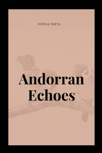 Andorran Echoes