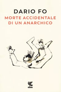 Morte accidentale di un anarchico