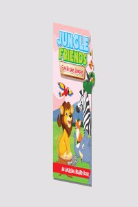 Hello Friend Books Step-Cut Board Book for Kids: Jungle Friends - Learn Amazing Facts About Jungle Animals