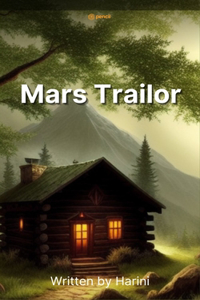Mars Trailor