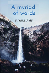 A Myriad of words