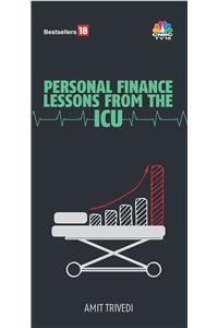 Personal Finance Lessons from ICU