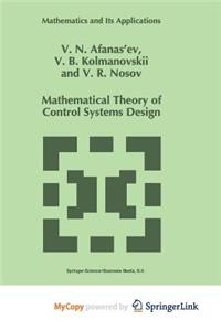 Mathematical Theory of Control Systems Design