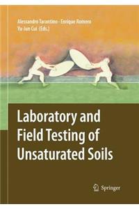 Laboratory and Field Testing of Unsaturated Soils